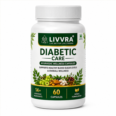 LIVVRA Diabetic Care Capsules | Ayurvedic Wellness Supplement